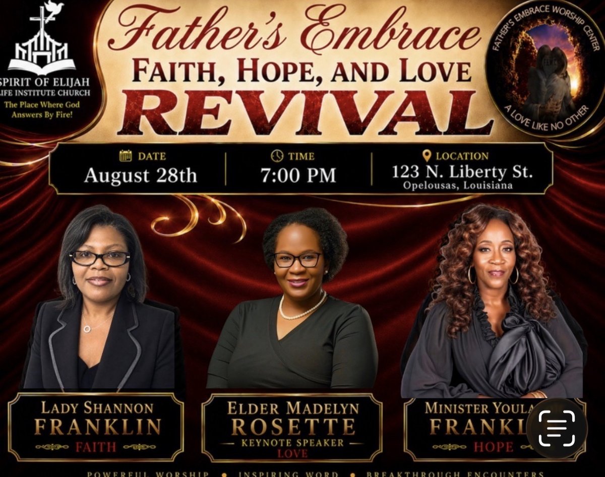 Father's Embrace Faith, Hope, and Love Revival flyer — August 28th at 7:00 PM, 123 N. Liberty St., Opelousas, Louisiana